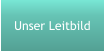 Unser Leitbild