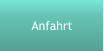 Anfahrt