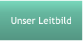 Unser Leitbild